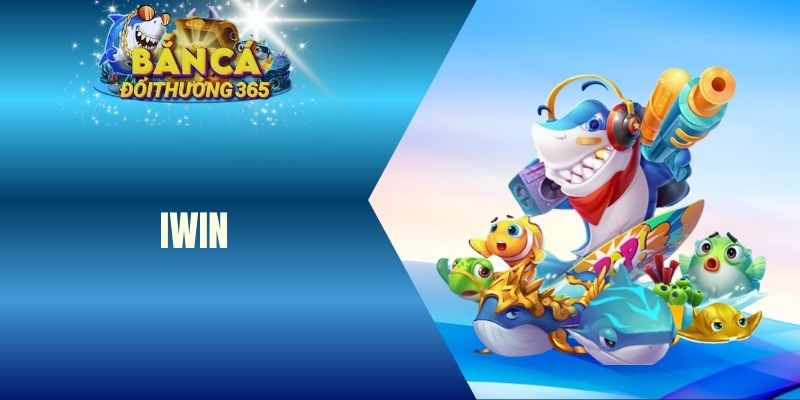 bắn cá iwin